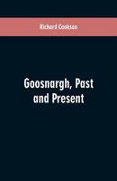 Goosnargh, Past and Present 1018551026 Book Cover