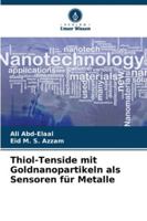 Thiol-Tenside mit Goldnanopartikeln als Sensoren für Metalle 6209332404 Book Cover