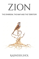 ZION THE SPARROW: THE MAP AND THE TERRITORY B0GMDDPSBC Book Cover