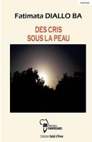 Des Cris Sous La Peau 2924715113 Book Cover