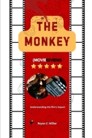 The Monkey (Movie Review): Understanding the film’s Impact B0DQXL8328 Book Cover