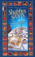 Shabbos Secrets: The Mysteries Revealed 1931681430 Book Cover