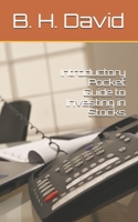 Introductory Pocket Guide to Investing in Stocks 1700116711 Book Cover