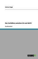 Das Verhältnis zwischen EU und NATO 3656166692 Book Cover