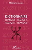 Dictionnaire français - tamazirt: Tamazirt - français 234312583X Book Cover
