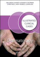 Dermatology: Illustrated Clinical Cases 1498722881 Book Cover