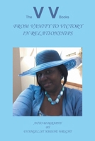 From Vanity to Victory in Relationships 1662408536 Book Cover