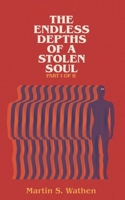 The Endless Depths Of A Stolen Soul B09DMTR3XN Book Cover