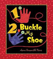 1, 2, Buckle My Shoe 0152063056 Book Cover