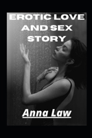 Erotic love and sex story B09SBRGDJ9 Book Cover