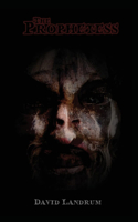 The Prophetess 163213019X Book Cover