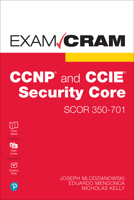 CCNP and CCIE Security Core SCOR 350-701 Exam Cram 0137282516 Book Cover