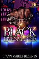 BLACK LIVES MATTER B09SWPG2HM Book Cover
