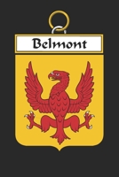 Belmont: Belmont Coat of Arms and Family Crest Notebook Journal (6 x 9 - 100 pages) 1698430736 Book Cover