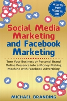 Social Media Marketing and Facebook Marketing 1393144330 Book Cover