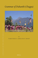 Grammar of Duhumbi Chugpa (Brill's Tibetan Studies Library / Languages of the Greater Himalayan Region) 9004409475 Book Cover