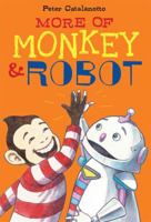 More of Monkey &  Robot 1442452528 Book Cover