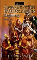Covenant of the Faceless Knights 1477501509 Book Cover