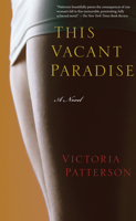 This Vacant Paradise 1582436452 Book Cover