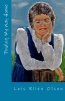 Finding My Way Home 1975713117 Book Cover