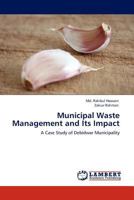 Municipal Waste Management and Its Impact 3845431903 Book Cover