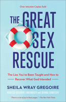 The Great Sex Rescue 1540900827 Book Cover