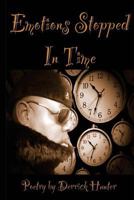 Emotions Stopped in Time 1537376896 Book Cover