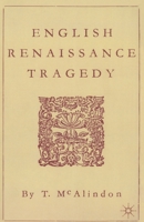 English Renaissance Tragedy 033346365X Book Cover