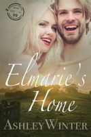 Elmarie's Home (Love in South Africa #9) 1086282922 Book Cover