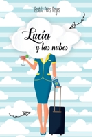 Lucía y las nubes B09TN9W14B Book Cover