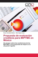 Propuesta de evaluación crediticia para MIPYME en México 3659085030 Book Cover