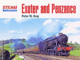 Steam Around Devon and Cornwall 0711028346 Book Cover
