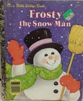 Frosty the Snow Man 0760704589 Book Cover