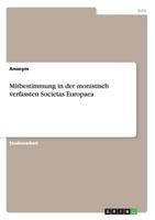 Mitbestimmung in Der Monistisch Verfassten Societas Europaea 3656612056 Book Cover