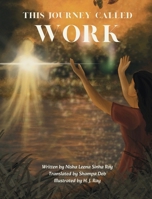 This Journey Called Work 1764344324 Book Cover