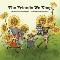 The Friends We Keep 1956545034 Book Cover