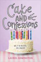 Cake and Confessions 1492669679 Book Cover