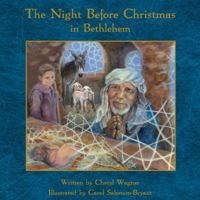 The Night Before Christmas in Bethlehem 0997427205 Book Cover