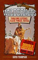 Tomahawk Revenge/Black Powder Justice 0843942592 Book Cover
