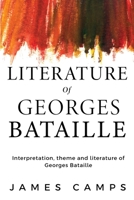 Interpretation, theme and literature of Georges Bataille 1835206565 Book Cover