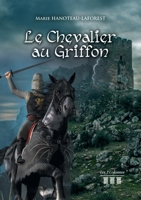 Le Chevalier au Griffon 238326007X Book Cover