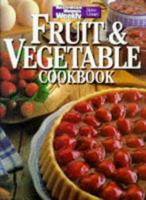 Fruit and Vegetable Cook Book 0949892874 Book Cover