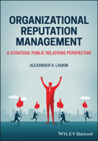 Organizational Reputation Management: The Relationship Perspective 1394180330 Book Cover