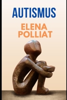 AUTISMUS (Dutch Edition) B0DS8N5V4Q Book Cover