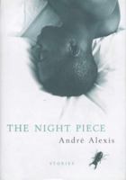 The Night Piece: Collected Short Fiction 0771006632 Book Cover