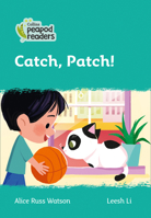 Collins Peapod Readers – Level 3 – Catch, Patch! 0008397678 Book Cover