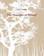 The Thoughts of Nobody 1105810836 Book Cover