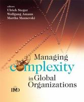 Managing Complexity in Global Organizations (IMD Executive Development Series) 0470510722 Book Cover