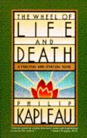 Wheel of Life and Death: A Practical and Spiritual Guide 0385234139 Book Cover