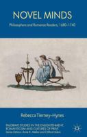 Novel Minds: Philosophers and Romance Readers, 1680-1740 0230369375 Book Cover